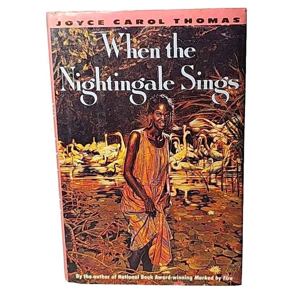 When The Nightingale Sings By Joyce Carol Thomas 1992 First Edition